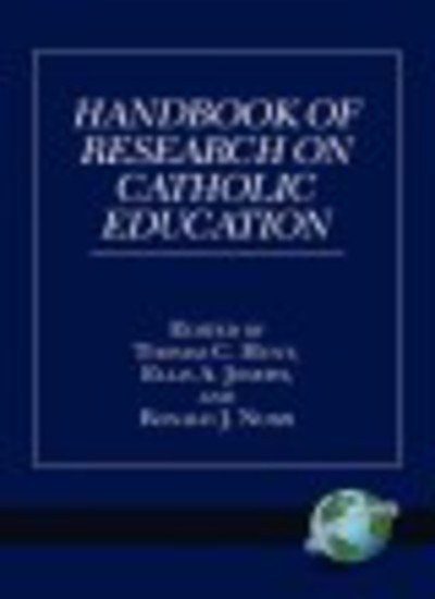Cover for Thomas C Hunt · Handbook of Research on Catholic Education (Paperback Book) [New edition] (2000)