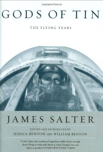 Cover for James Salter · Gods of Tin: the Flying Years (Hardcover Book) (2004)