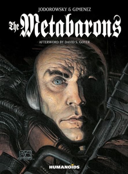 Cover for Alejandro Jodorowsky · The Metabarons - The Metabarons (Gebundenes Buch) [40th anniversary edition] (2015)