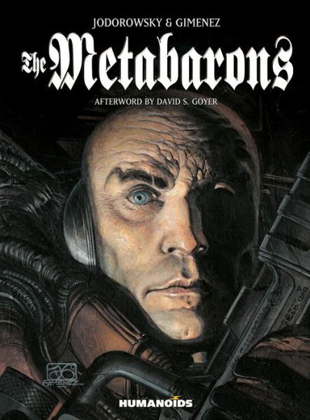 The Metabarons - The Metabarons - Alejandro Jodorowsky - Livros - Humanoids, Inc - 9781594651069 - 25 de fevereiro de 2015