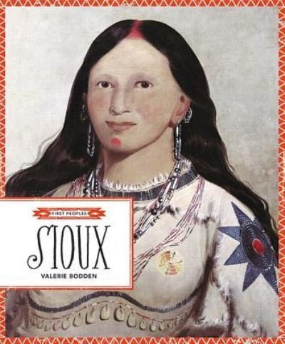 Cover for Valerie Bodden · Sioux (Hardcover bog) (2018)