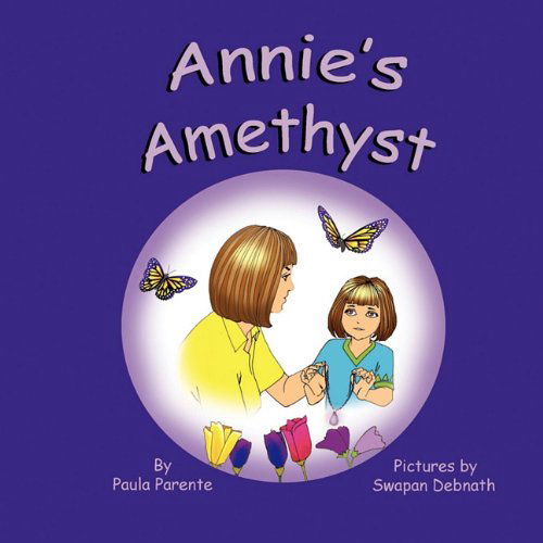 Cover for Paula Parente · Annie's Amethyst (Pocketbok) (2010)