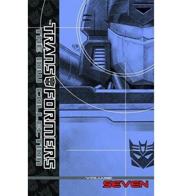 Cover for Dan Abnett · Transformers: The IDW Collection Volume 7 - Transformers (Hardcover bog) (2012)