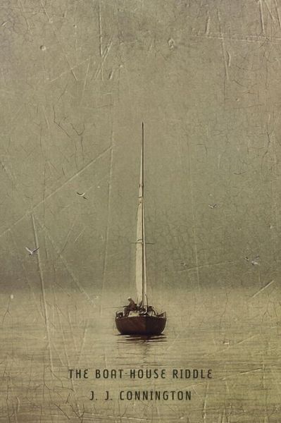 Cover for J J Connington · The Boat-house Riddle (Paperback Book) (2015)