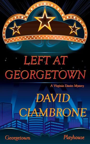 Cover for David Ciambrone · Left at Georgetown (Paperback Book) (2015)