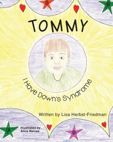 Cover for Lisa Herbst-friedmanr · Tommy I Have Down's Syndrome (Paperback Book) (2014)