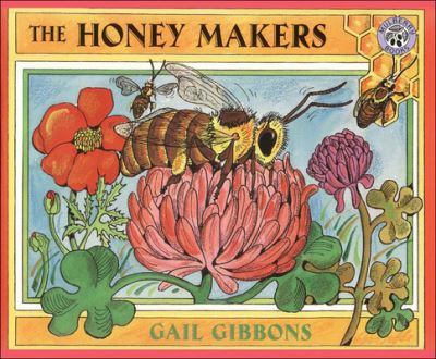 Cover for Gail Gibbons · Honey Makers (Hardcover Book) (2000)