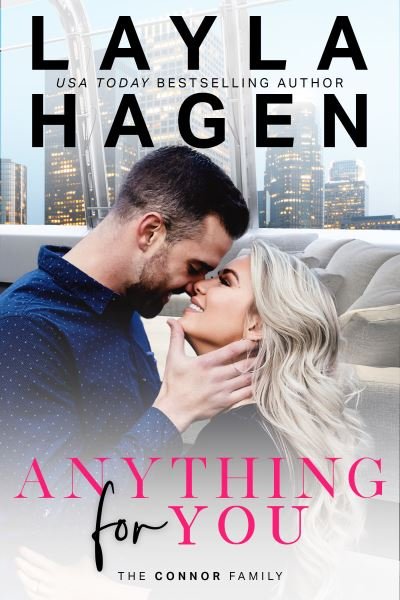 Cover for Layla Hagen · Anything For You - The Connor Family (Pocketbok) (2018)