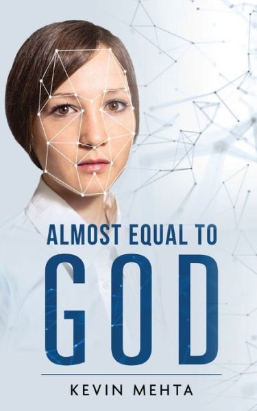 Cover for Kevin Mehta · Almost Equal to God (Taschenbuch) (2021)