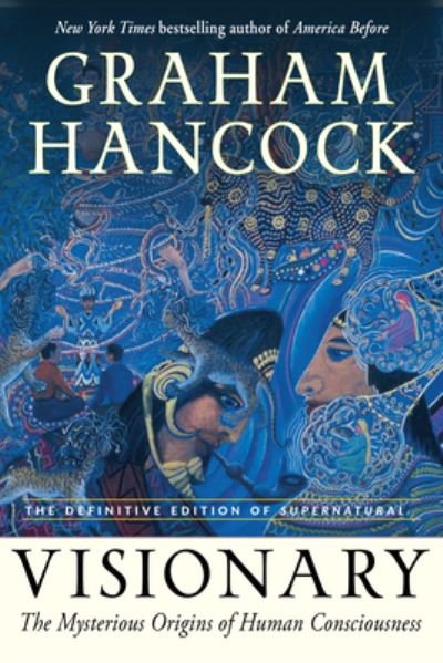 Cover for Graham Hancock · Visionary (Paperback Bog) (2022)