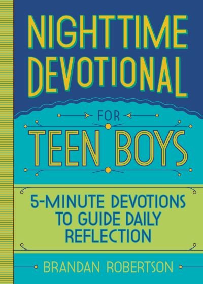 Cover for Brandan Robertson · Nighttime Devotional for Teen Boys (Bok) (2021)