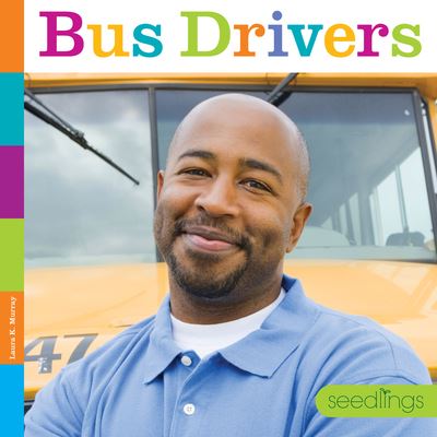 Cover for Laura K. Murray · Bus Drivers (Book) (2023)