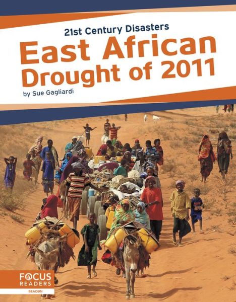 Cover for Sue Gagliardi · East African Drought of 2011 - 21st Century Disasters (Paperback Book) (2019)