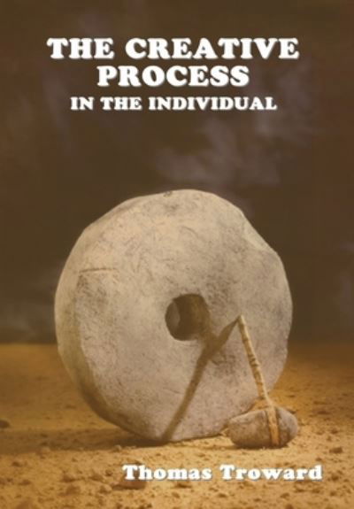 Cover for Thomas Troward · The Creative Process in the Individual (Inbunden Bok) (2020)