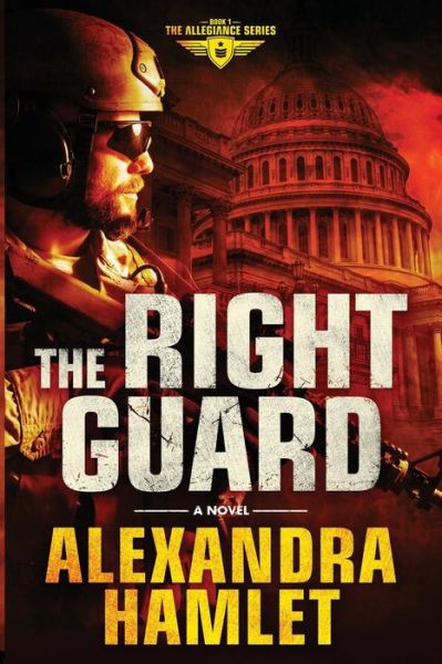 Cover for Alexandra Hamlet · The Right Guard (Pocketbok) (2020)