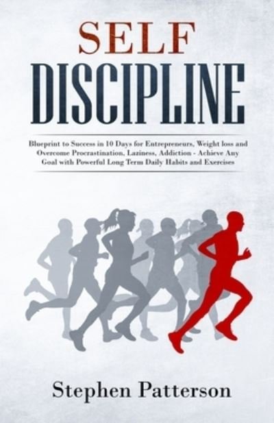 Patterson Stephen · Self Discipline (Paperback Book) (2019)