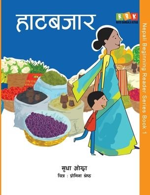 Cover for Sudha Ojha · Haat Bazaar - Nepali Beginning Reader (Paperback Bog) (2020)
