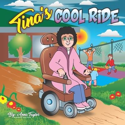 Cover for Anna Taylor · Tina's Cool Ride (Pocketbok) (2020)