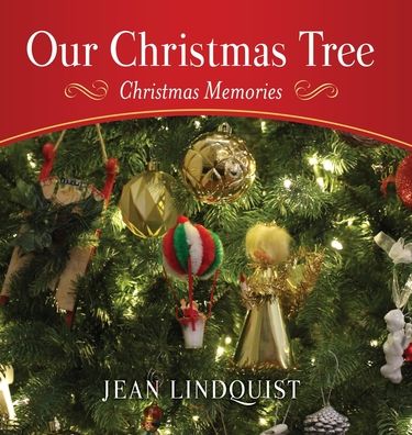 Cover for Jean Lindquist · Our Christmas Tree (Hardcover Book) (2022)