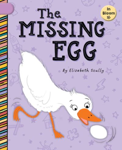 Cover for Elizabeth Scully · Missing Egg (Book) (2023)