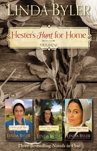 Cover for Linda Byler · Hester's Hunt for Home Trilogy: Three Bestselling Novels in One (Taschenbuch) (2017)