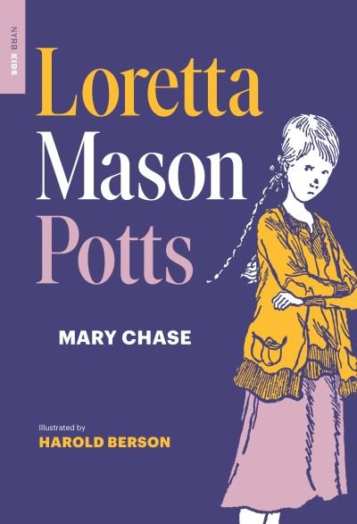 Cover for Mary Chase · Loretta Mason Potts (Pocketbok) (2020)