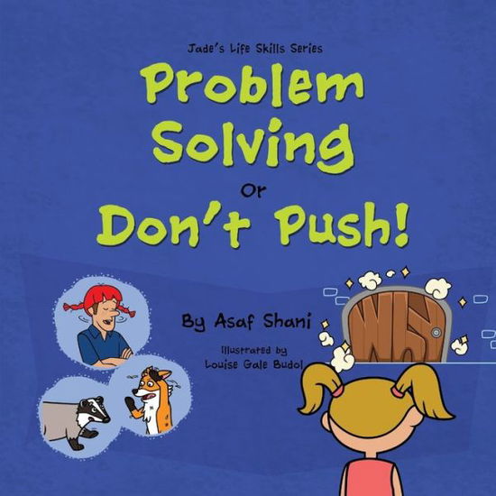 Cover for Asaf Shani · Life Skills Series - Problem Solving or Don't Push (Paperback Book) (2019)