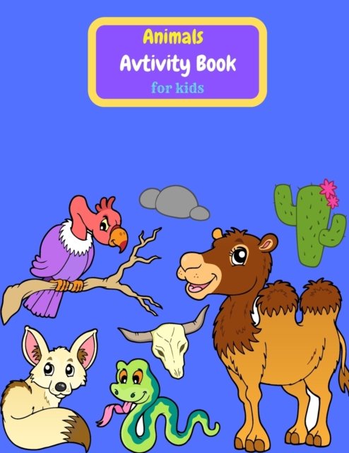Cover for Tony Reed · Animals Activity Book for Kids (Buch) (2021)