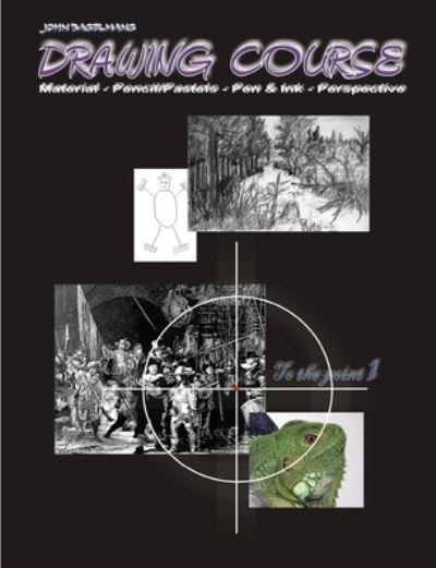 Cover for John Baselmans · John Baselmans Drawing Course (Pocketbok) (2020)
