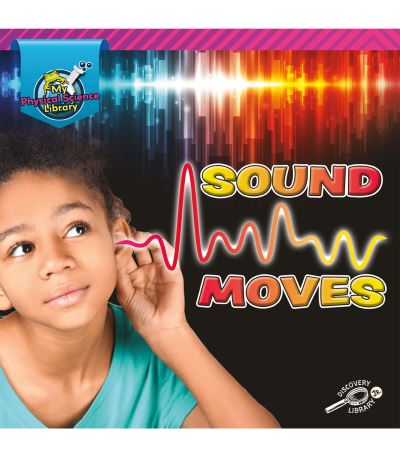 Cover for Kaitlyn Duling · Sound Moves (Paperback Book) (2019)