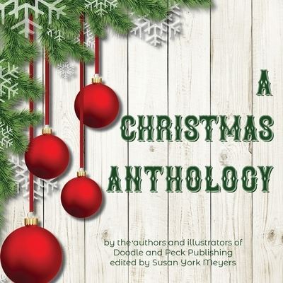 Cover for Susan York Meyers · A Christmas Anthology (Paperback Book) (2019)