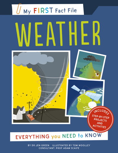 Cover for Jen Green · My First Fact File Weather: Everything you Need to Know - My First Fact File (Pocketbok) (2019)