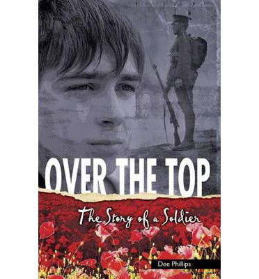 Yesterday's Voices: Over The Top - Yesterday's Voice - Dee Phillips - Książki - ReadZone Books Limited - 9781783220069 - 9 sierpnia 2013