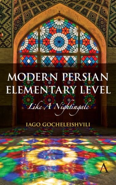 Cover for Iago Gocheleishvili · Modern Persian, Elementary Level: Like a Nightingale (Paperback Bog) (2020)