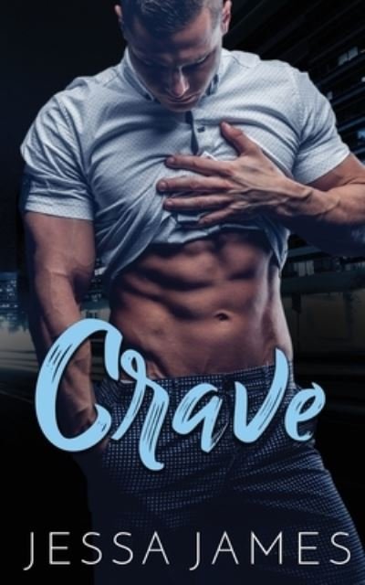 Cover for Jessa James · Crave (Paperback Book) (2020)