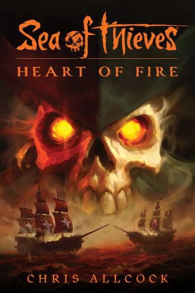 Cover for Chris Allcock · Sea of Thieves: Heart of Fire (Paperback Book) (2022)