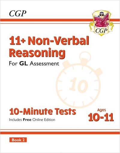 11+ GL 10-Minute Tests: Non-Verbal Reasoning - Ages 10-11 Book 2 (with Online Edition) - CGP GL 11+ Ages 10-11 - CGP Books - Books - Coordination Group Publications Ltd (CGP - 9781837741069 - December 13, 2023