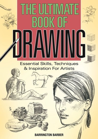 Cover for Barrington Barber · The Ultimate Book of Drawing (Paperback Book) (2020)