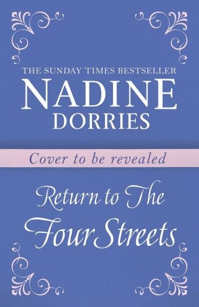 Cover for Nadine Dorries · Coming Home to the Four Streets (Gebundenes Buch) (2021)