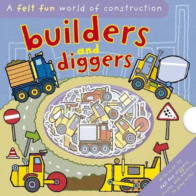 Cover for Hannah Wilson · Felt Fun Diggers and Builders (Hardcover Book) (2009)