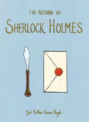 Cover for Sir Arthur Conan Doyle · The Return of Sherlock Holmes (Collector's Edition) - Wordsworth Collector's Editions (Gebundenes Buch) [Collector's edition] (2021)