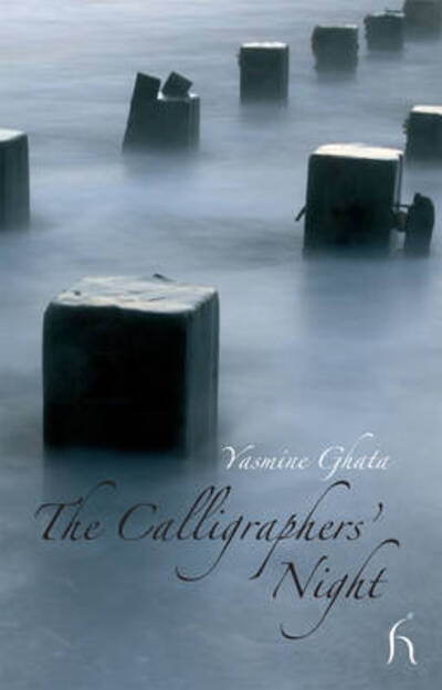 Cover for Yasmine Ghata · The Calligraphers' Night (Hardcover Book) (2006)