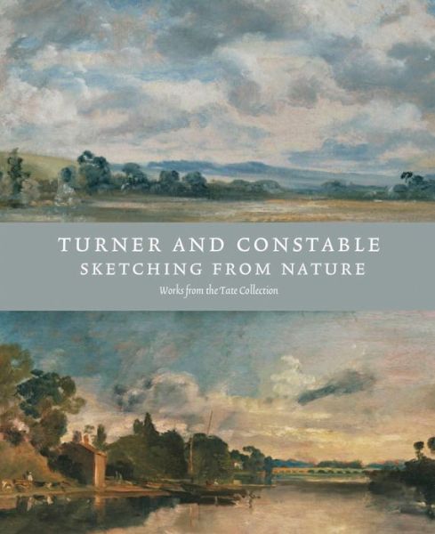 Cover for Michael Rosenthal · Turner and Constable: Sketching from Nature (Paperback Book) (2014)