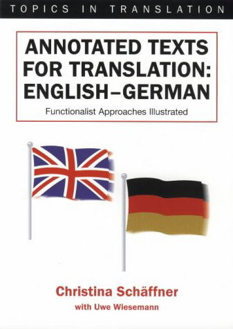Cover for Schaffner · Annotated Texts For Translation       Pb (Book) (2001)