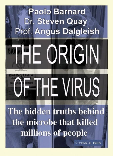 Cover for Paolo Barnard · The Origin of the Virus: The hidden truths behind the microbe that killed millions of people (Paperback Book) (2021)