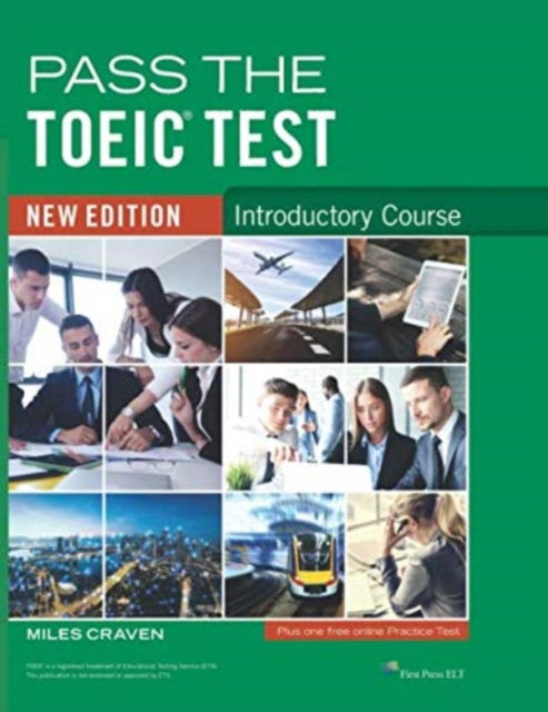 Cover for Miles Craven · Pass the TOEIC Test new edition - Introductory Course : 1 (Paperback Book) [3 New edition] (2019)