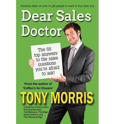 Cover for Tony Morris · Dear Sales Doctor: A Sales Book (Paperback Bog) (2014)