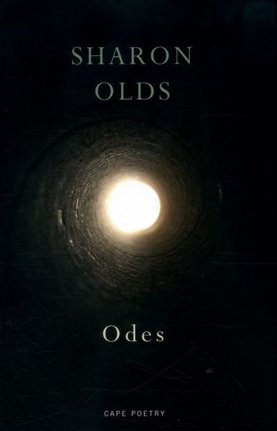 Odes - Sharon Olds - Kirjat - Vintage Publishing - 9781911214069 - torstai 8. syyskuuta 2016