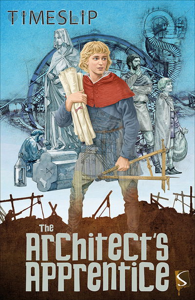 Cover for Dan Scott · The Architect's Apprentice - Timeslip (Paperback Book) [Illustrated edition] (2018)