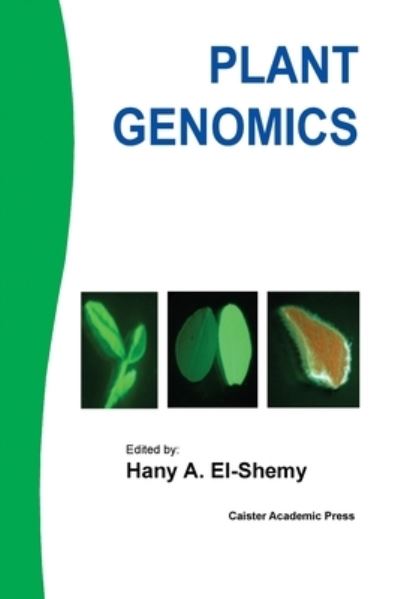 Cover for Hany A. El-Shemy · Plant Genomics (Taschenbuch) (2009)